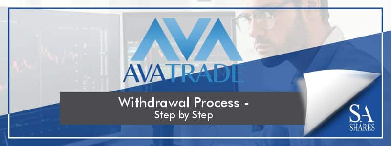 Fast AvaTrade Withdrawal Process - Hassle-Free